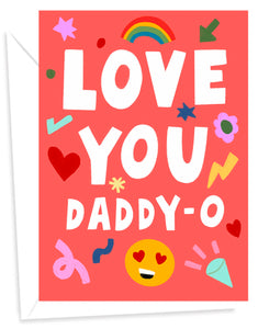 Love You Daddy-O